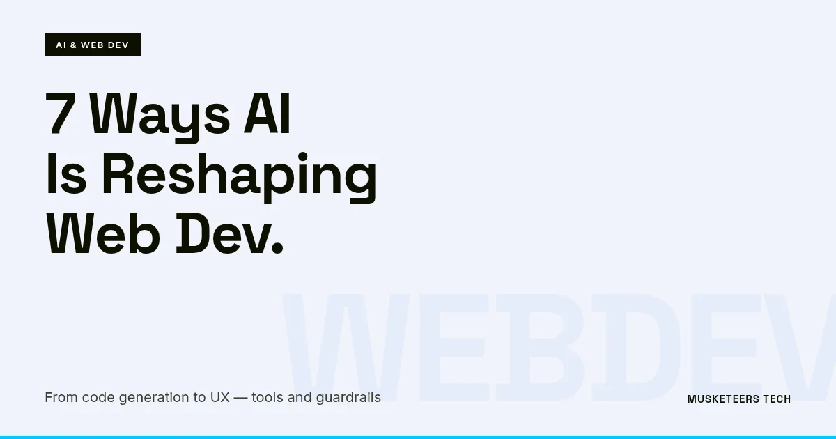 7 Practical Uses of AI in Web Development