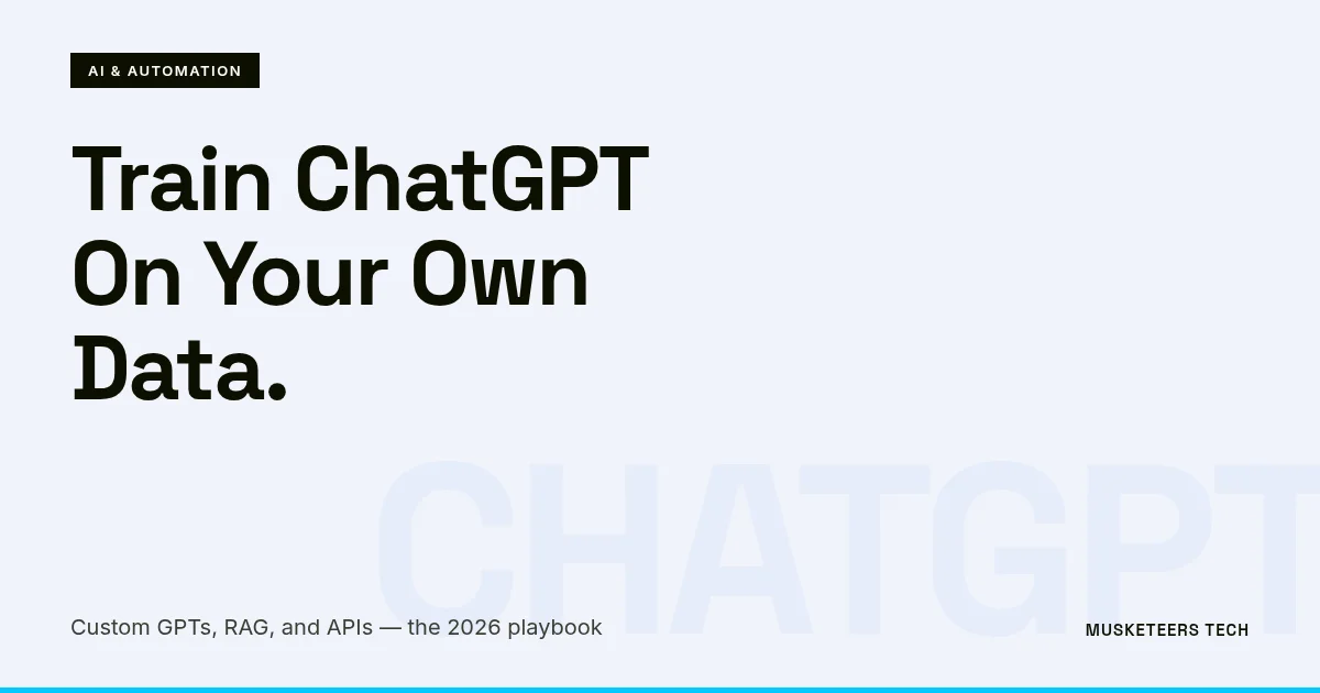 Image related to how to train chatgpt on your own data: 2026 guide